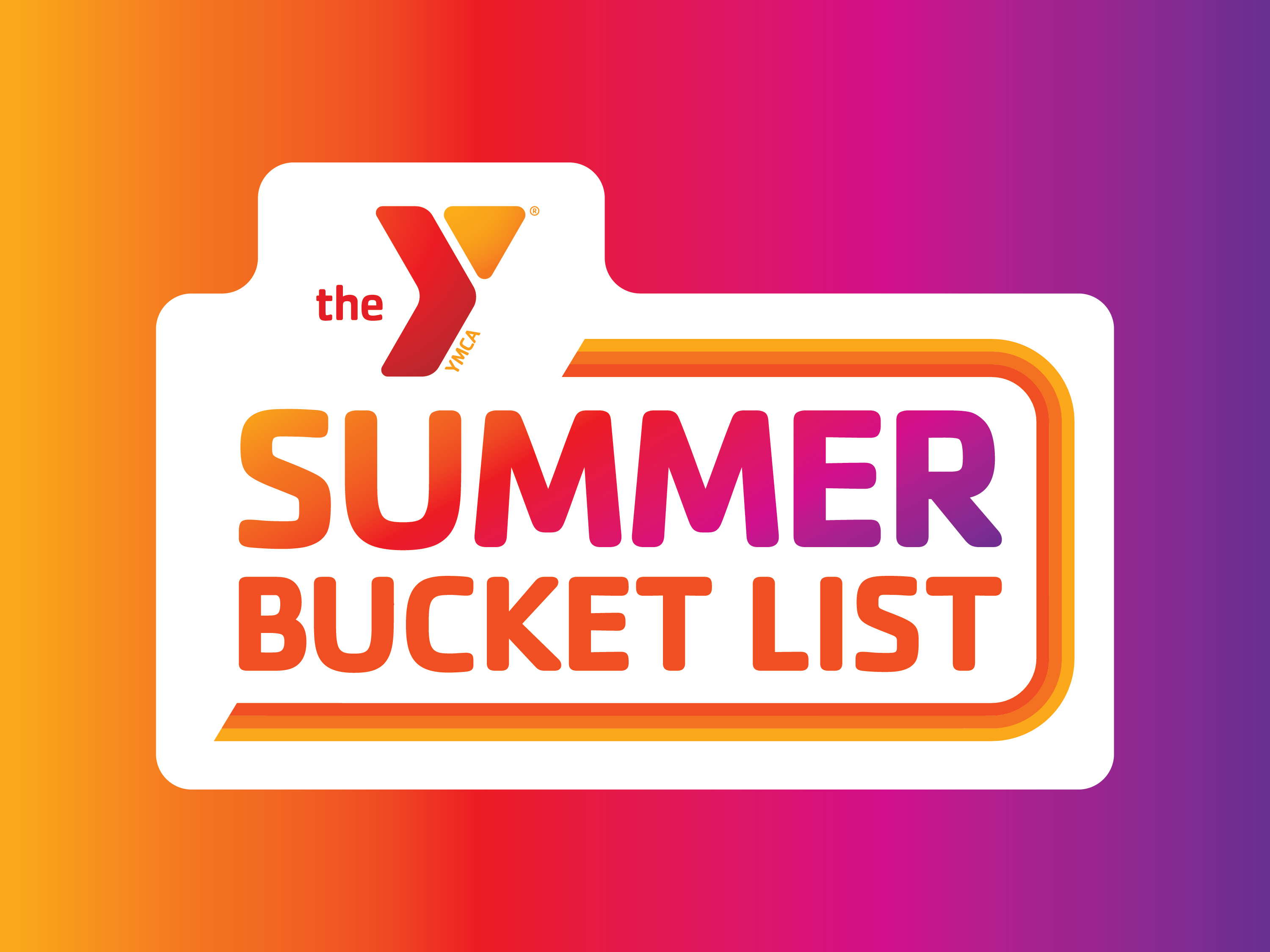 YMCA Summer Bucket List YMCA Summer Bucket List